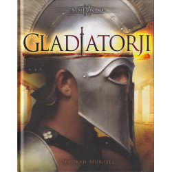 Deborah Murrell - Gladiatorji