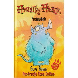 Guy Bass - Hrustko Hropnik. Pošastek