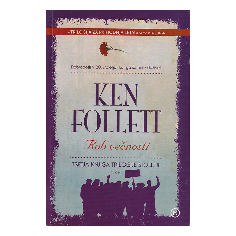 Klen Follett - Rob večnosti