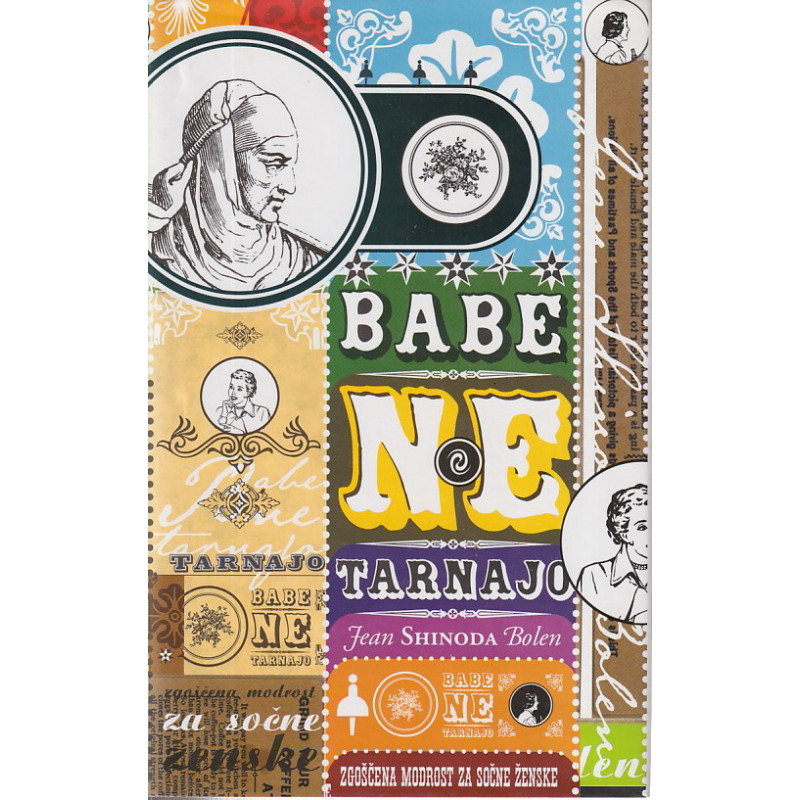 Jean Shinoda Bolen - Babe ne tarnajo