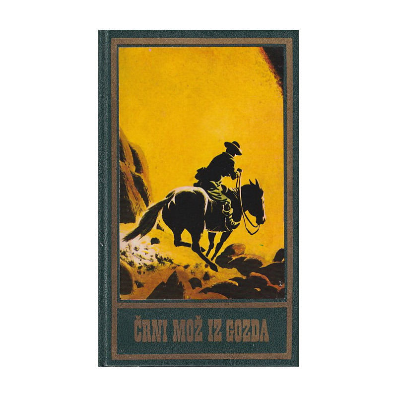 Karl May - Črni mož iz gozda