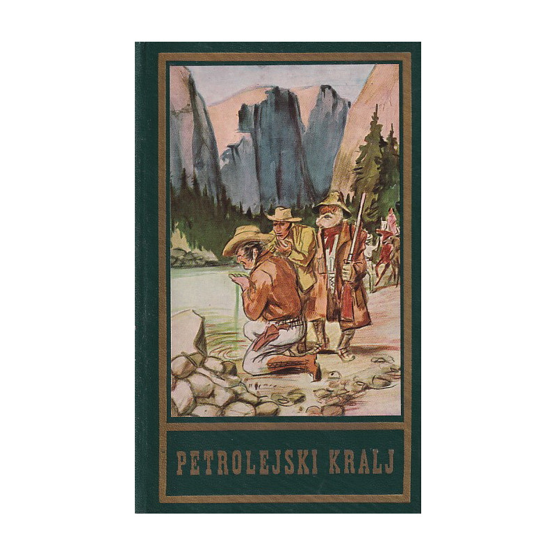 Karl May - Petrolejski kralj