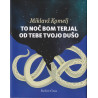 Miklavž Komelj - To noč bom terjal od tebe tvojo dušo