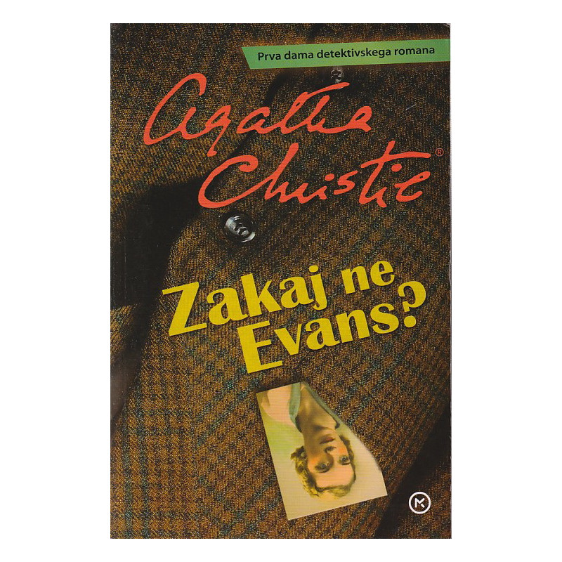 Agatha Christie - Zakaj ne Evans?
