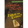 Agatha Christie - Zakaj ne Evans?
