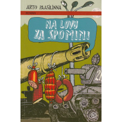 Arto Paasilinna - Na lovu za spomini