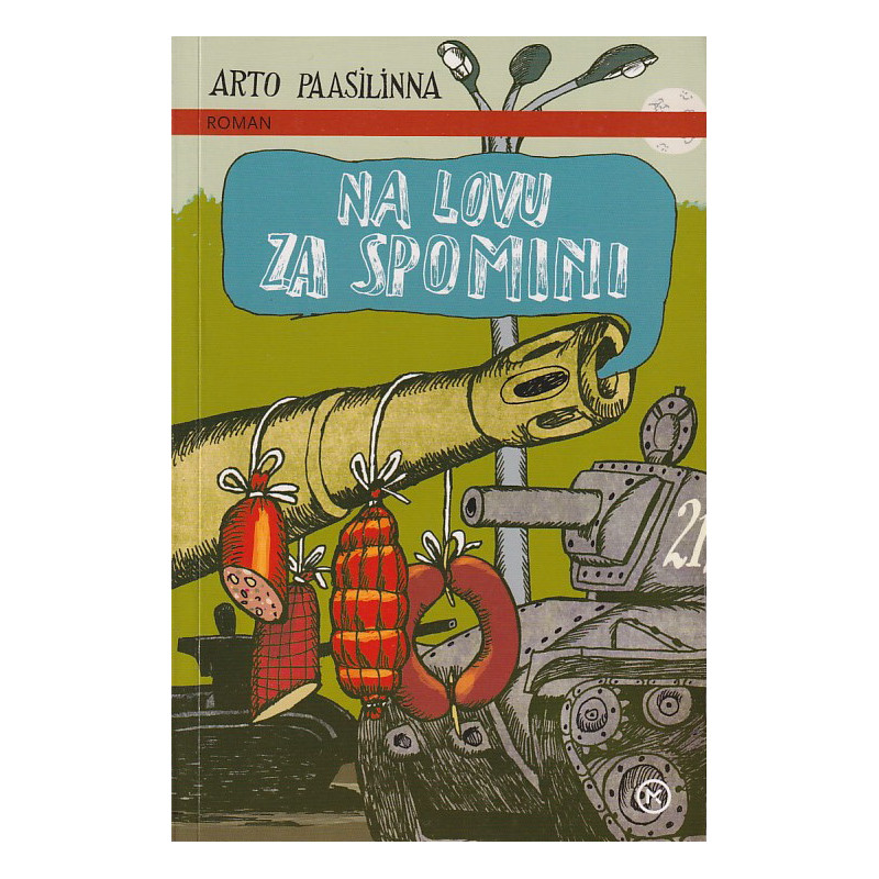Arto Paasilinna - Na lovu za spomini