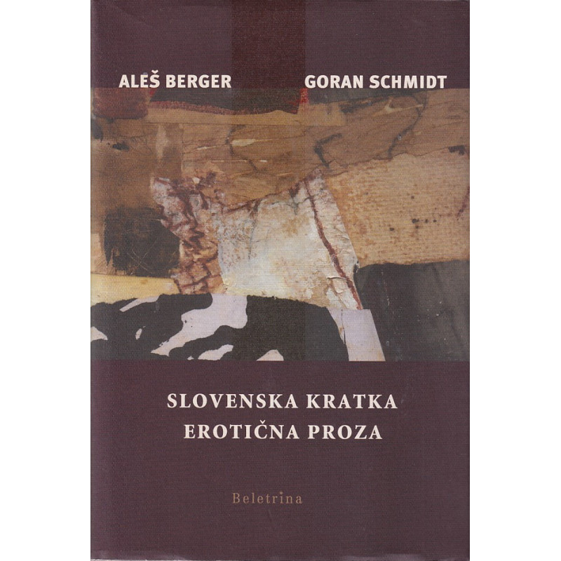 Aleš Berger - Slovenska kratka erotična proza