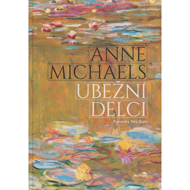Anne Michaels - Ubežni delci