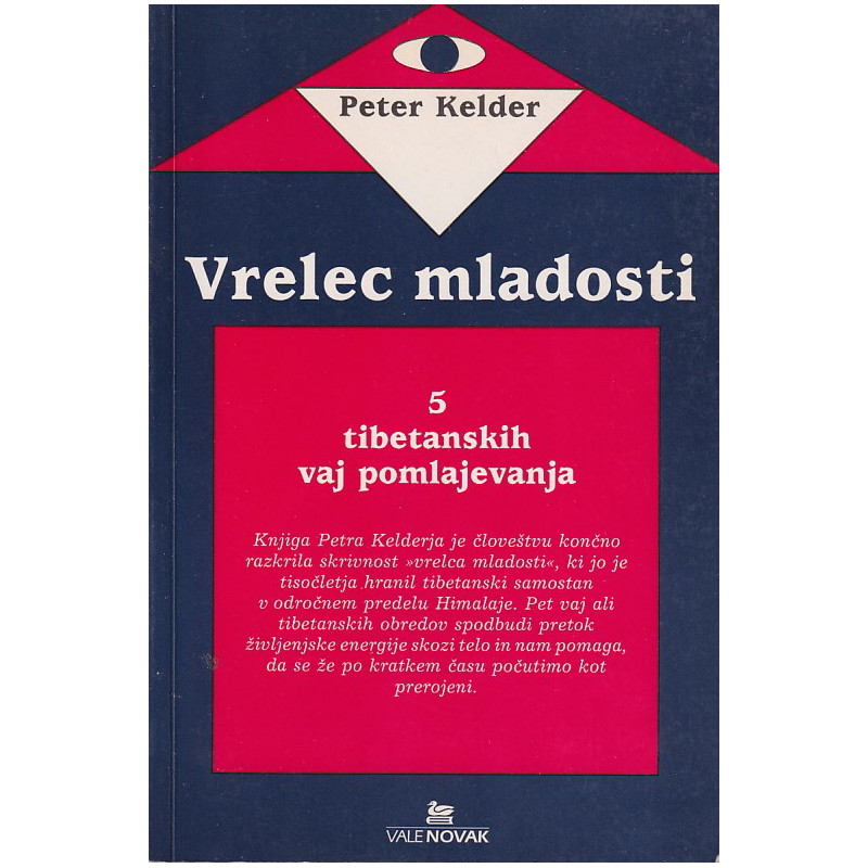 Peter Kelder - Vrelec mladosti