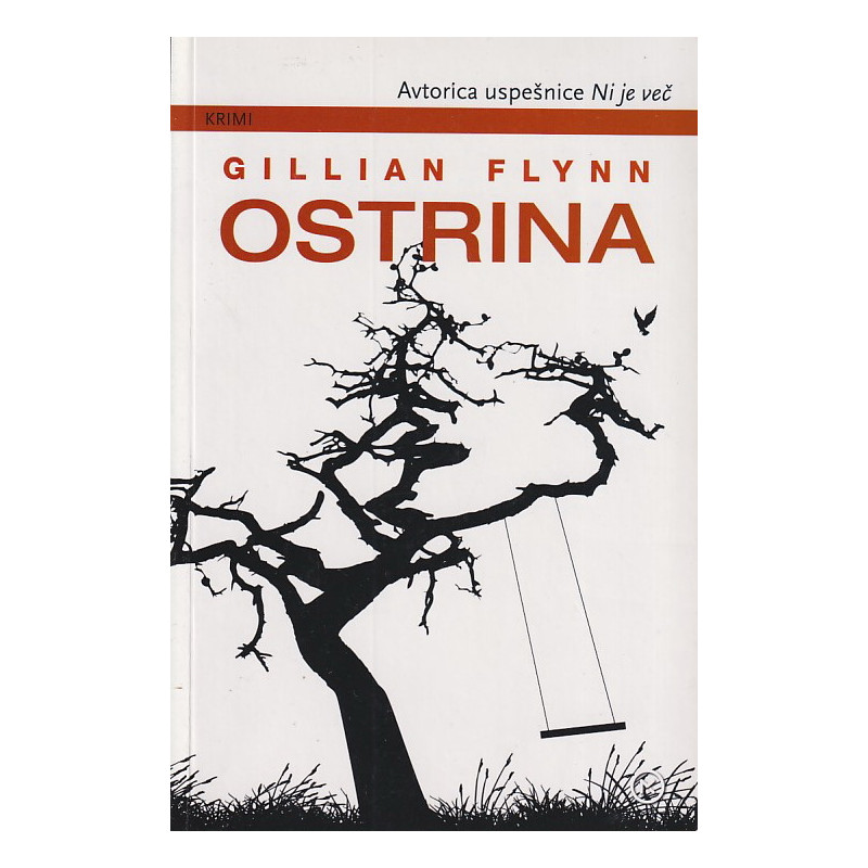 Gillian Flynn - Ostrina
