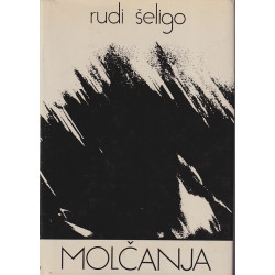 Rudi Šeligo - Molčanja