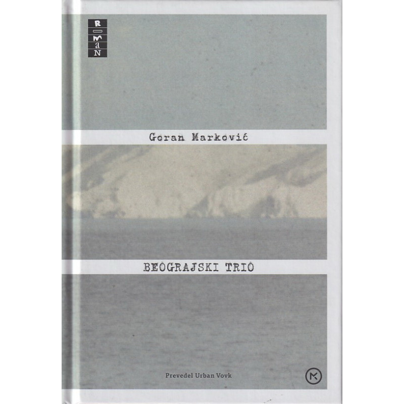 Goran Marković - Beograjski trio