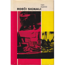Ivan Matičič - Rdeči signali