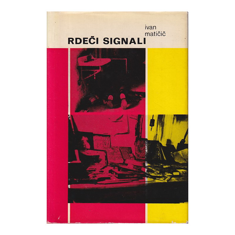 Ivan Matičič - Rdeči signali