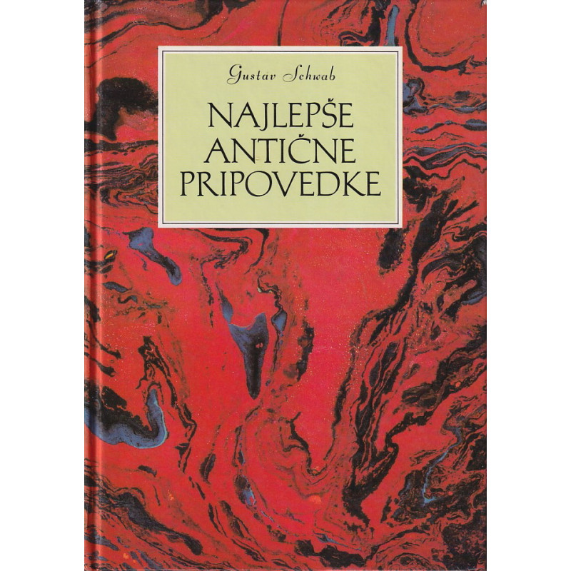Gustav Schwab - Najlepše antične pripovedke