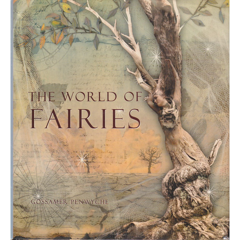 Gossamer Penwyche - The World of Fairies