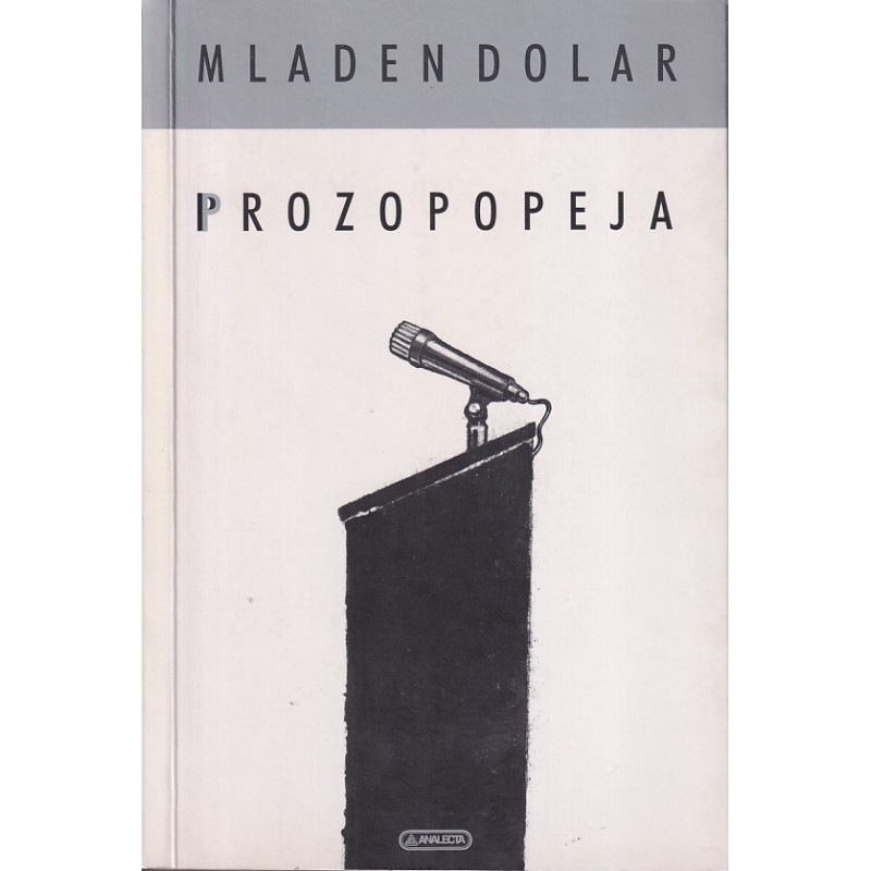 Mladen Dolar - Prozopopeja