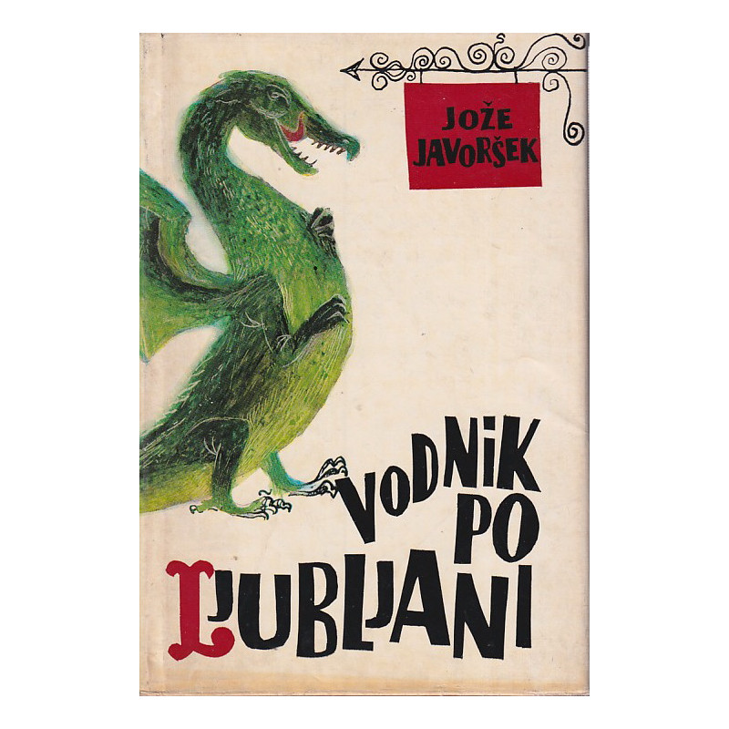 Jože Javoršek - Vodnik po Ljubljani