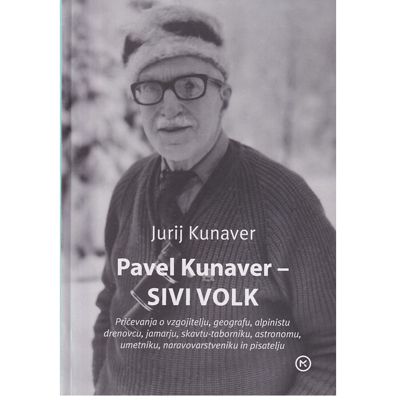 Jurij Kunaver - Pavel Kunaver - Sivi volk