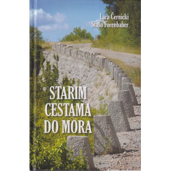 Lara Černički - Starim cestama do mora