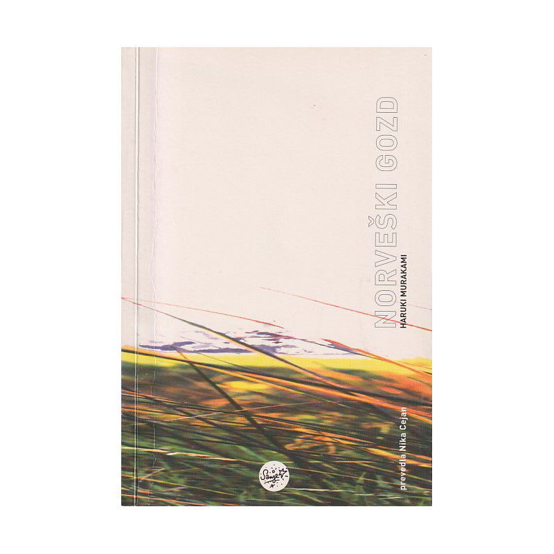Haruki Murakami - Norveški gozd