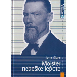 Ivan Sivec - Mojster nebeške lepote