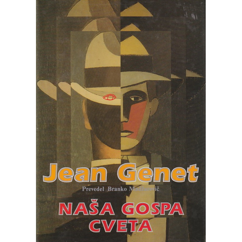 Jean Genet - Naša gospa Cveta
