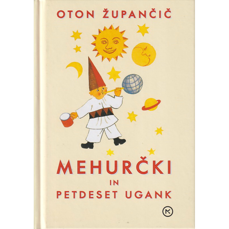 Oton Župančič - Mehurčki in petdeset ugank