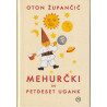 Oton Župančič - Mehurčki in petdeset ugank