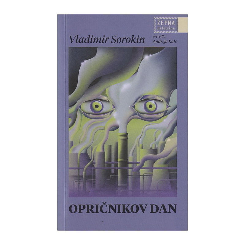 Vladimir Sorokin - Opričnikov dan