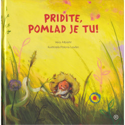 Vera Albreht - Pridite, pomlad je tu!