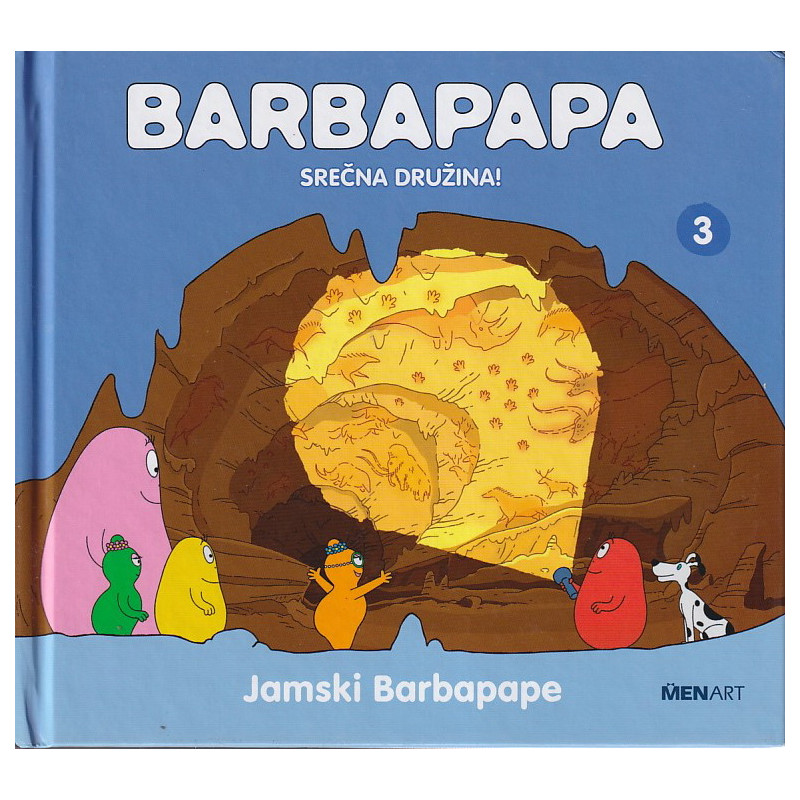 Jamski Barbapape. Barbapapa. Srečna družina