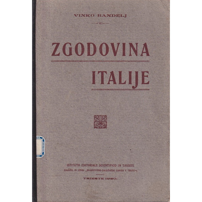 Vinko Bandelj - Zgodovina Italije
