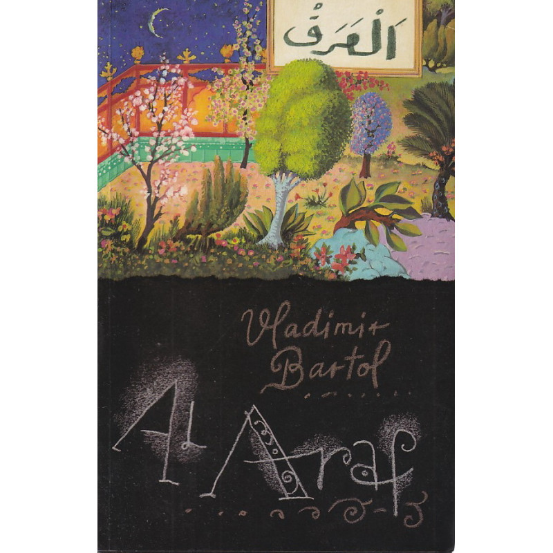 Vladimir Bartol - Al Araf