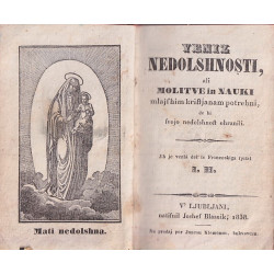 Veniz nedolshnosti ali molitve in nauki mlajshim Kristjanam potrebni, de bi svojo nedolshnost ohranili