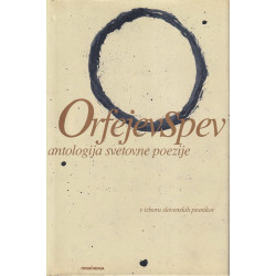 Orfejev spev. Antologija svetovne poezije