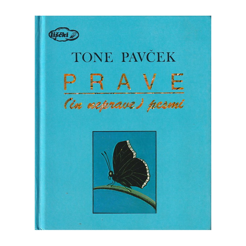 Tone Pavček - Prave (in neprave) pesmi