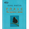 Tone Pavček - Prave (in neprave) pesmi