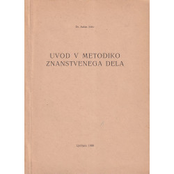 Anton Strle - Uvod v metodiko znanstvenega dela