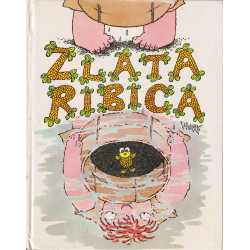 Zlata ribica. Slovenska ljudska pravljica