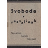 Svoboda v razvalinah
