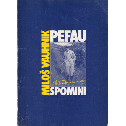 Miloš Vauhnik - Pefau 1-2