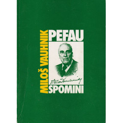 Miloš Vauhnik - Pefau 1-2
