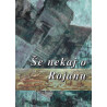 Še nekaj o Rojanu