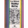 Fran Milčinski - Tolovaj Mataj