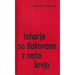 Matjaž Klepec - Teharje so tlakovane z našo krvjo