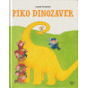 Leopold Suhodolčan - Piko Dinozaver