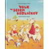 Jacob in Wilhelm Grimm - Volk in sedem kozličkov