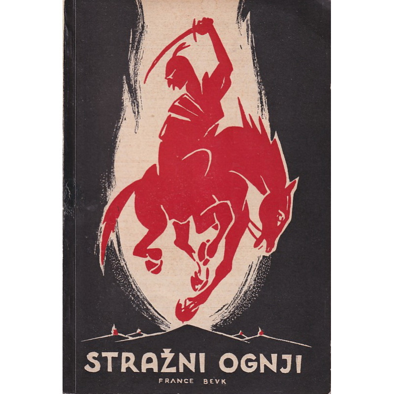 France Bevk - Stražni ognji
